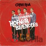 Chris Rea: Return Of The Fabulous Hofner Bluenotes