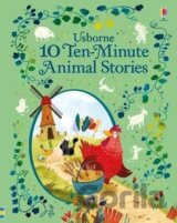 10 Ten-Minute Animal Stories
