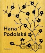 Hana Podolská, legenda české módy