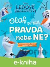 Ledové království – Olaf se ptá PRAVDA nebo NE?