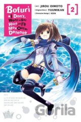 Bofuri: I Don't Want to Get Hurt, so I'll Max Out My Defense 2 (manga)
