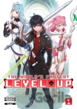 The World's Fastest Level Up Volume 1
