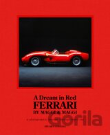 A Dream in Red - Ferrari by Maggi & Maggi