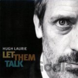 Hugh Laurie Alias Dr. House: Let Them Talk