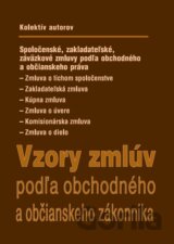 Vzory zmlúv podľa obchodného a občianskeho zákonníka + CD s editovateľnými vzormi