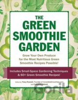 The Green Smoothie Garden