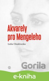 Akvarely pro Mengeleho
