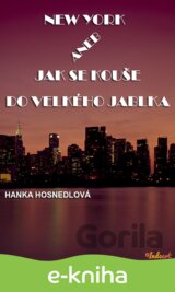 New York aneb Jak se kouše do Velkého jablka
