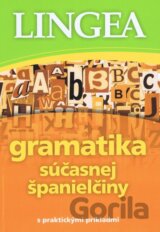 Gramatika súčasnej španielčiny s praktickými príkladmi