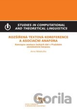 Rozšířená textová koreference a asociační anafora