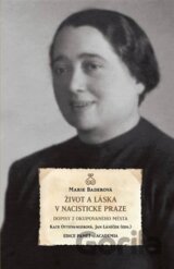 Život a láska v nacistické Praze