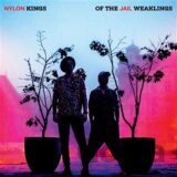 Nylon Jail: Kings of the Weaklings LP