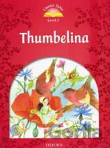Classic Tales new 2: Thumbelina e-Book & Audio Pack