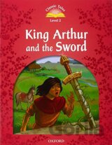 Classic Tales new 2: King Arthur and the Sword e-Book and Audio Pack