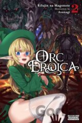 Orc Eroica 2 : Conjecture Chronicles