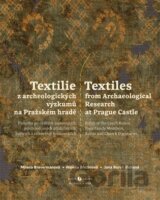 Textilie z archeologických výzkumů/Textiles from archaeological research