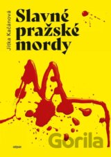 Slavné pražské mordy