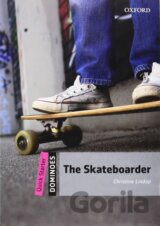 Dominoes Quick Starter: The Skateboarder (2nd)