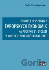 Zdroje a perspetivy evropských ekonomik