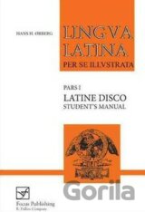 Lingua Latina (Pars I): Latine Disco Student's Manual (in English)