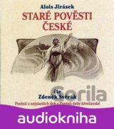 Staré pověsti české - 2CD (Čte Zdeněk Svěrák) (Alois Jirásek)