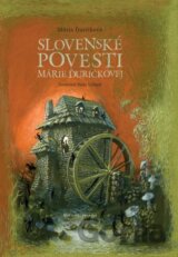 Slovenské povesti Márie Ďuríčkovej