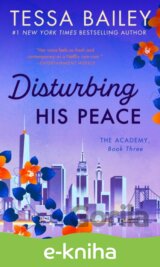 Disturbing His Peace