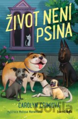 Život není psina