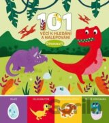 101 věcí k hledání a nalepování - Dinosauři