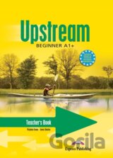 Upstream 1 - Beginner A1+ - Teacher´s Book (interleaved)