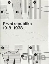 První Republika 1918 - 1938