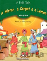 Storytime 3 - 	 Mirror, a Carpet & a Lemon - Pupil's Book + CD