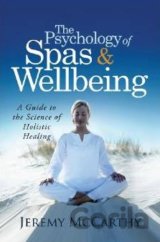 The Psychology of Spas and Wellbeing