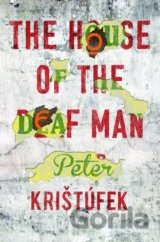 The House of the Deaf Man