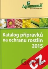 Katalog přípravků na ochranu rostlin 2015