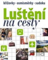 Luštění na cesty (zelená)