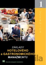 Základy hotelového a gastronomického manažmentu I.