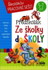 Testy pro předškoláky - připraveni k zápisu