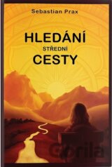 Hledání střední cesty