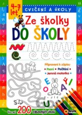 Ze školky do školy - Cvičení a úkoly