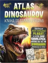 Atlas dinosaurov - kniha so samolepkami