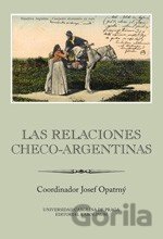 Las Relaciones Checo-Argentinas