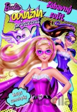 Barbie: Odvážna princezná