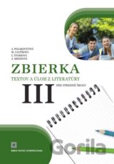 Zbierka textov a úloh z literatúry pre stredné školy III