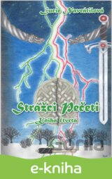 Strážci Pečeti - Kniha čtvrtá