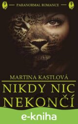Nikdy nic nekončí
