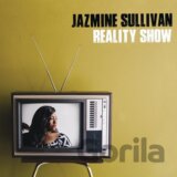 SULLIVAN, JAZMINE: REALITY SHOW