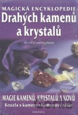 Magická encyklopedie drahých kamenů a krystalů