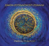 Zákon zotrvačnosti zdravia