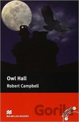 Macmillan Readers Pre-intermediate: Owl Hall